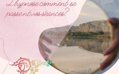 De la Sophrologie à l’Hypnose comment se passent vos séances ?