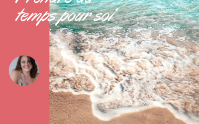 Prendre du temps pour soi