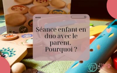 Séance enfant en duo avec le parent . Pourquoi ?